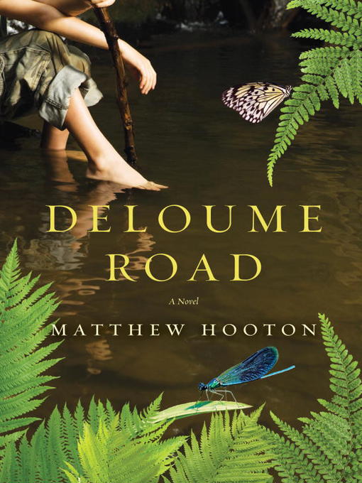 Title details for Deloume Road by Matthew Hooton - Available